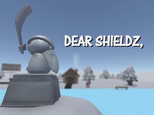 Dear Shieldz,