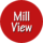 Mill View